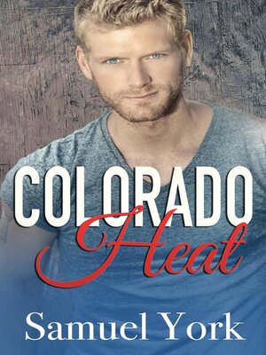 cover image of Colorado Heat